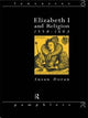 Book cover of: Elizabeth I and Religion 1558-1603. By: Susan Doran
