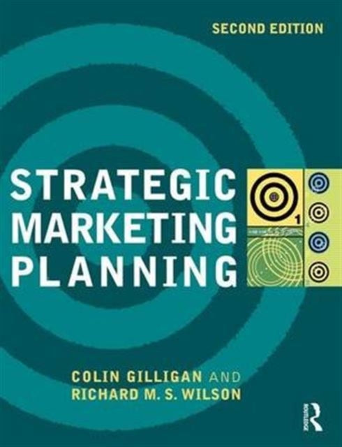 Book cover of: Strategic Marketing Planning. By: Colin Gilligan