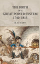 Book cover of: Birth of a Great Power System, 1740-1815. By: Hamish Scott