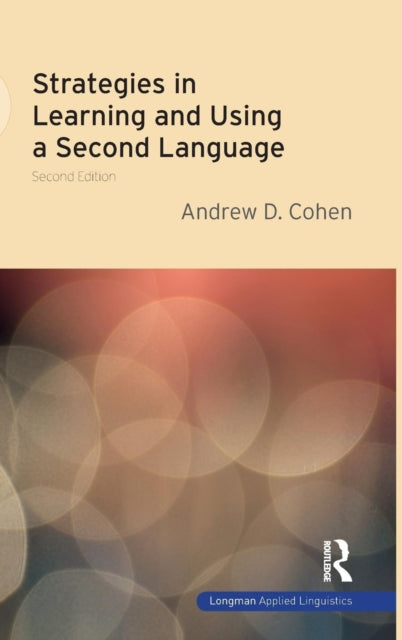Book cover of: Strategies in Learning and Using a Second Language. By: Andrew D. Cohen