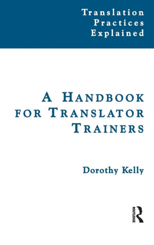 Handbook for Translator Trainers