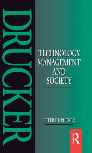 Book cover of: Technology, Management and Society. By: Peter F. Drucker