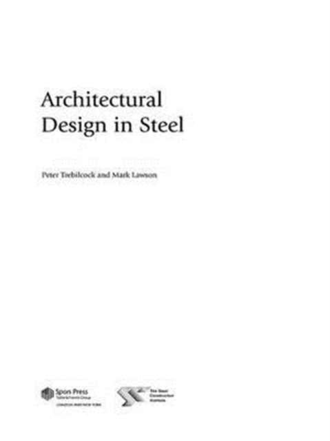 Book cover of: Architectural Design in Steel. By: Mark Lawson