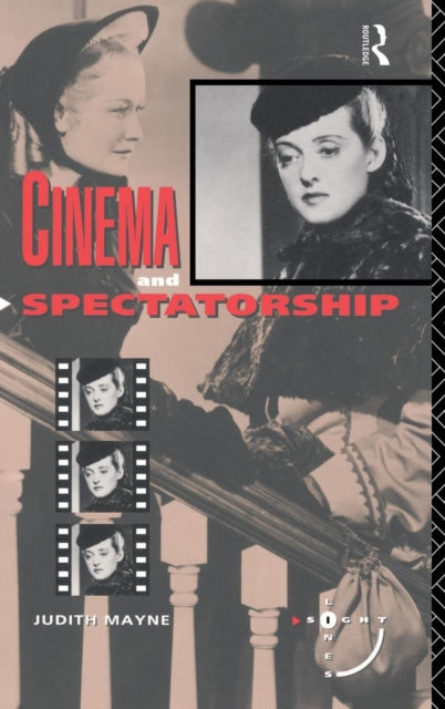 Book cover of: Cinema and Spectatorship. By: Judith Mayne