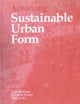 Book cover of: Achieving Sustainable Urban Form. By: Elizabeth Burton