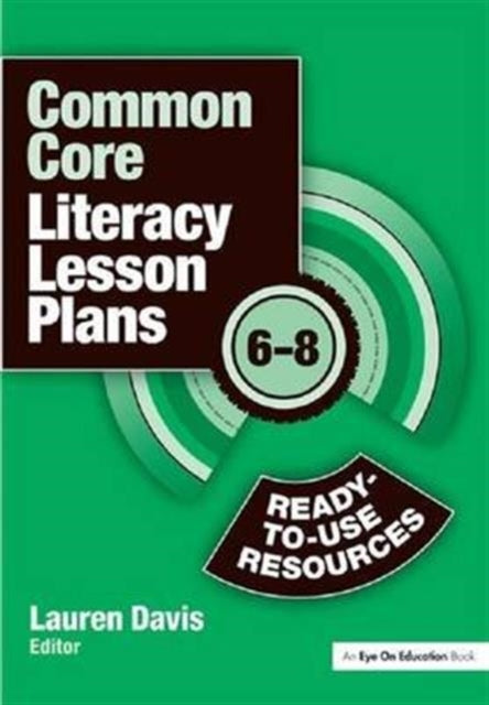 Book cover of: Common Core Literacy Lesson Plans. By: Lauren Davis
