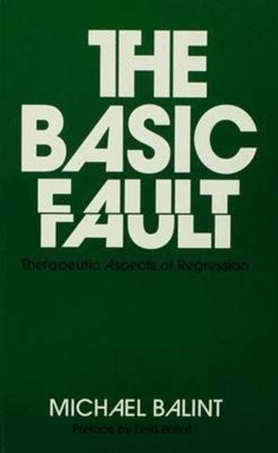 Book cover of: Basic Fault. By: Michael Balint