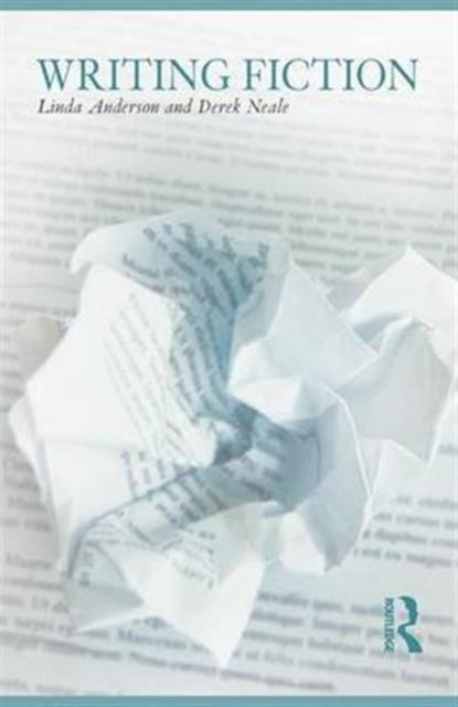 Book cover of: Writing Fiction. By: Anderson, Linda