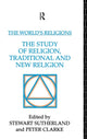 Book cover of: World's Religions: The Study of Religion, Traditional and New Religion. By: Peter Clarke