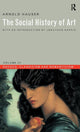 Book cover of: Social History of Art, Volume 3. By: Arnold Hauser