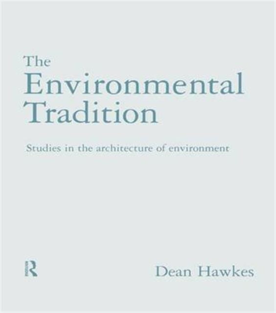 The Environmental Tradition