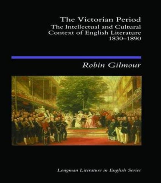 Book cover of: Victorian Period. By: Robin Gilmour