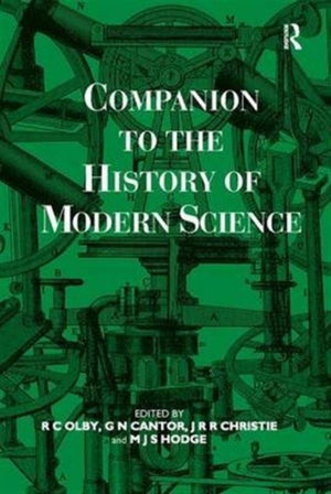 Companion to the History of Modern Science