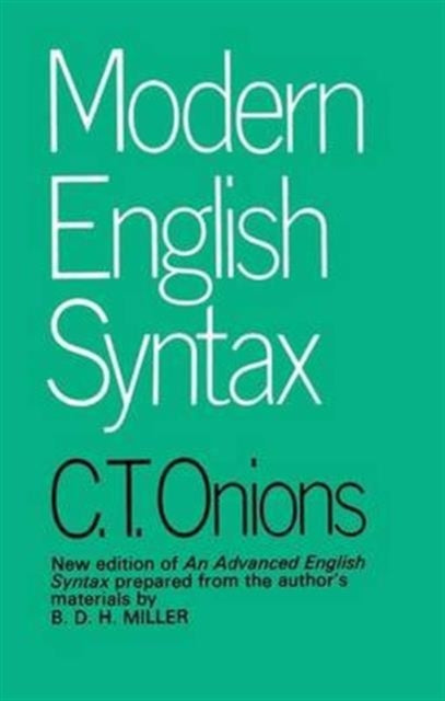 Book cover of: Modern English Syntax. By: Charles Talbut Onions