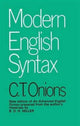 Book cover of: Modern English Syntax. By: Charles Talbut Onions