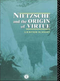 Nietzsche and the Origin of Virtue