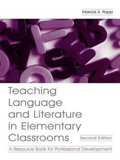 Book cover of: Teaching Language and Literature in Elementary Classrooms. By: Marcia S. Popp