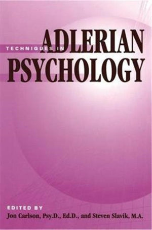 Techniques In Adlerian Psychology