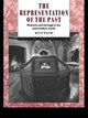 Book cover of: Representation of the Past. By: Kevin Walsh