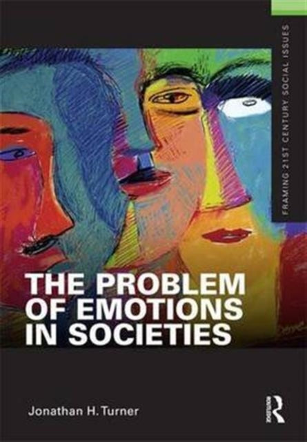 Book cover of: Problem of Emotions in Societies. By: Jonathan Turner