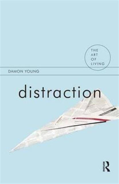 Book cover of: Distraction. By: Damon Young