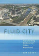 Book cover of: Fluid City. By: Kim Dovey