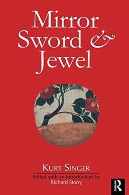 Book cover of: Mirror, Sword and Jewel. By: Kurt Singer