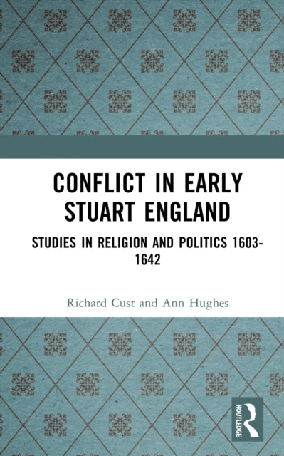 Conflict in Early Stuart England