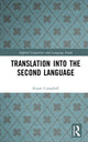 Book cover of: Translation into the Second Language. By: Stuart Campbell