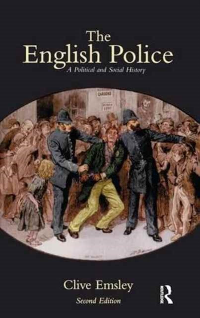 Book cover of: English Police. By: Clive Emsley