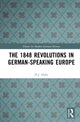 Book cover of: 1848 Revolutions in German-Speaking Europe. By: H. J. Hahn