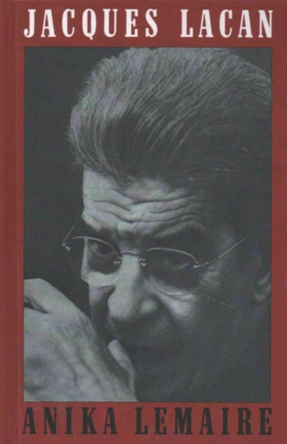 Book cover of: Jacques Lacan. By: Anika Lemaire