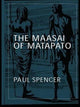 Book cover of: Maasai of Matapato. By: Paul Spencer