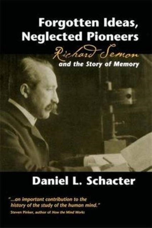Forgotten Ideas, Neglected Pioneers