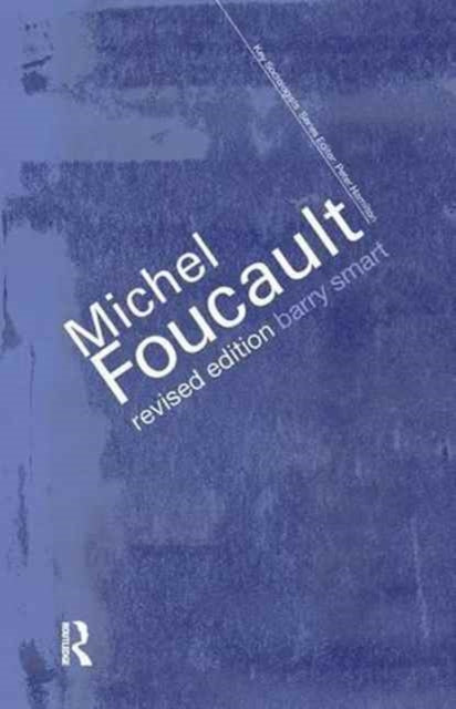 Book cover of: Michel Foucault. By: Barry Smart