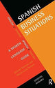 Book cover of: Spanish Business Situations. By: Gorman, Michael