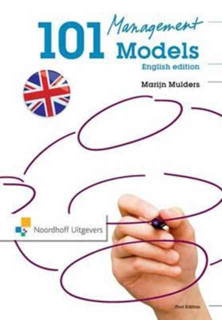 Book cover of: 101 Management Models. By: Marijn Mulders