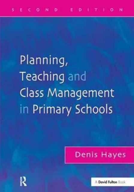 Planning, Teaching and Class Management in Primary Schools