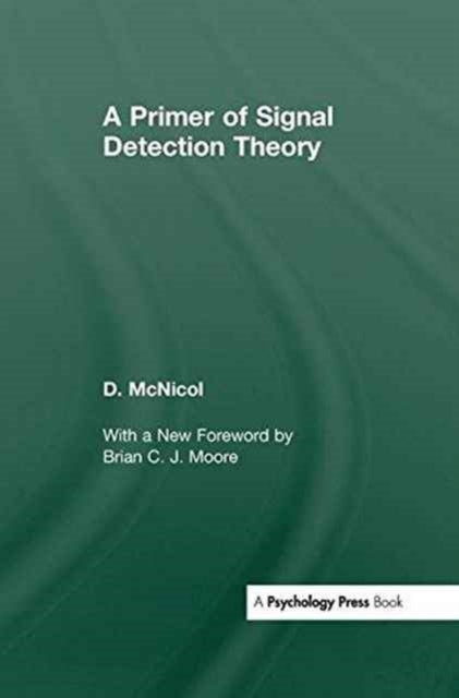 Book cover of: Primer of Signal Detection Theory. By: Don McNicol