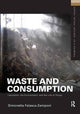 Book cover of: Waste and Consumption. By: Simonetta Falasca-Zamponi