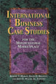 Book cover of: International Business Case Studies For the Multicultural Marketplace. By: Robert T. Moran