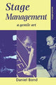 Book cover of: Stage Management. By: Daniel Bond