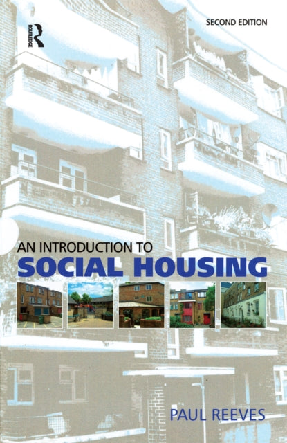 Book cover of: Introduction to Social Housing. By: Paul Reeves