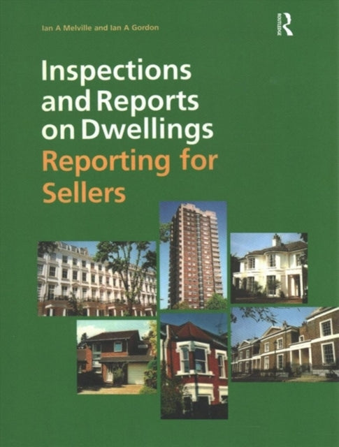 Book cover of: Inspections and Reports on Dwellings. By: Ian Melville