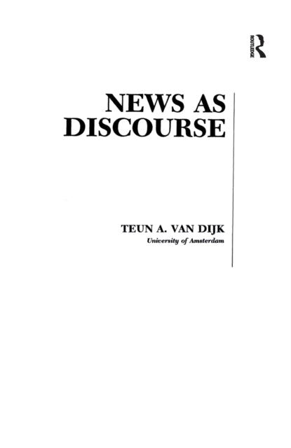Book cover of: News As Discourse. By: Teun A. Van Dijk