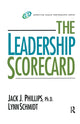 Book cover of: Leadership Scorecard. By: Jack J. Phillips