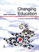 Book cover of: Changing Education. By: Janet McKenzie