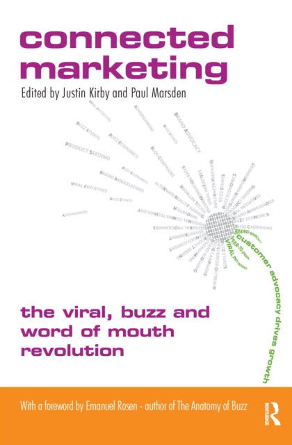 Book cover of: Connected Marketing. By: Justin Kirby