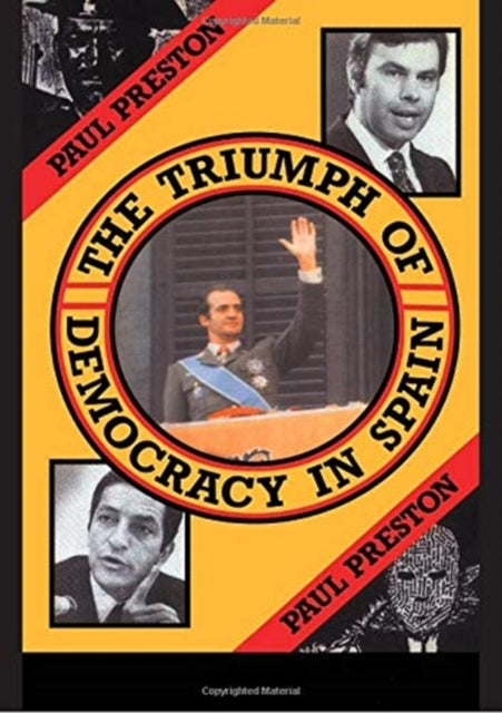 The Triumph of Democracy in Spain