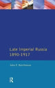 Book cover of: Late Imperial Russia, 1890-1917. By: John F. Hutchinson
